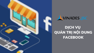 Dịch vụ quản trị nội dung Facebook